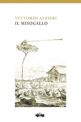 Vittorio Alfieri - Misogallo, Häftad