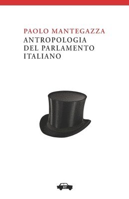 Antropologia del Parlamento Italiano 1