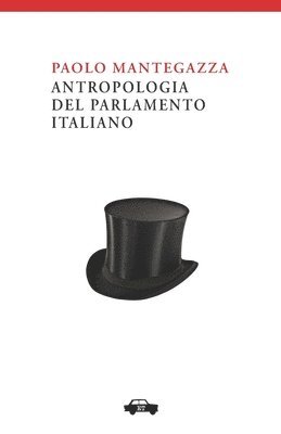 Paolo Mantegazza - Antropologia del Parlamento Italiano, Häftad. Tillgänglighet: Lägg i varukorg
