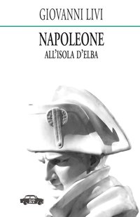 bokomslag Napoleone all'isola d'Elba