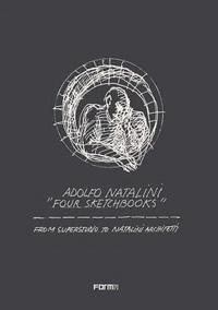 bokomslag Adolfo Natalini 'Four Sketchbooks'