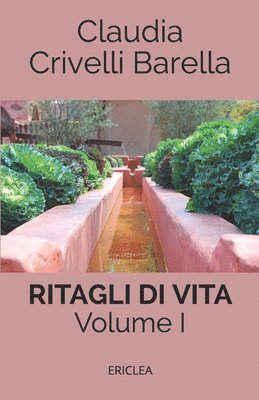 Claudia Crivelli Barella - Ritagli di Vita, Häftad