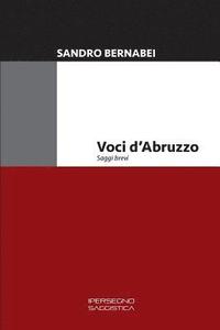 bokomslag Voci d'Abruzzo: Saggi Brevi