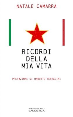 Natale Camarra - Ricordi della mia vita, Häftad