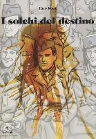 Paco Roca - Roca, P: I solchi del destino, Häftad