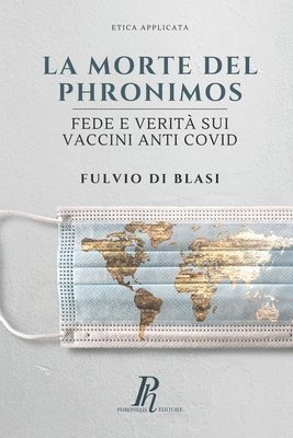 Fulvio Di Blasi - morte del Phronimos, Häftad