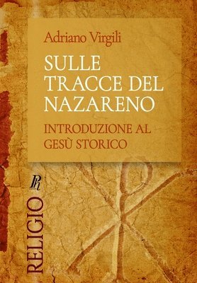 bokomslag Sulle tracce del Nazareno