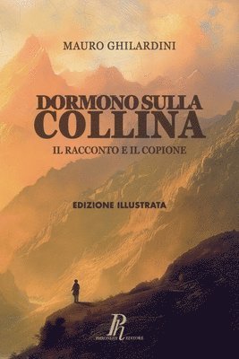 bokomslag Dormono sulla collina