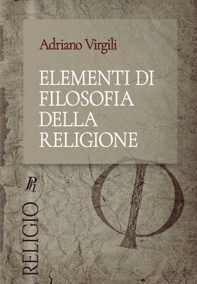 Adriano Virgili - Elementi di filosofia della religione, Häftad