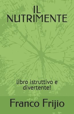 Il Nutrimente 1