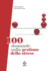 bokomslag 100 domande sulla gestione dello stress