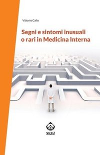 bokomslag Segni e sintomi inusuali o rari in Medicina Interna
