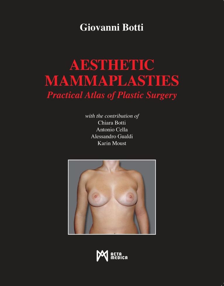 Giovanni Botti - Aesthetic Mammaplasties, Inbunden