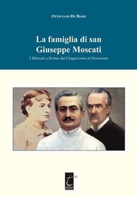 bokomslag La famiglia di san Giuseppe Moscati