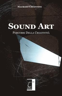 bokomslag Sound Art: Percorsi Della Creatività