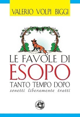 bokomslag Le favole di Esopo tanto tempo dopo