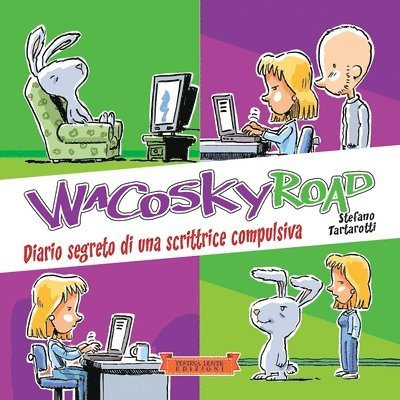 Stefano Tartarotti - Wacosky Road, Häftad