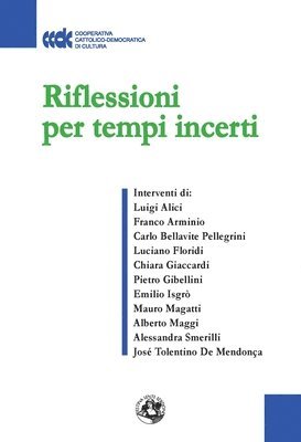 Chiara Giaccardi, José Tolentino de Mendonça - Riflessioni per tempi incerti, Häftad