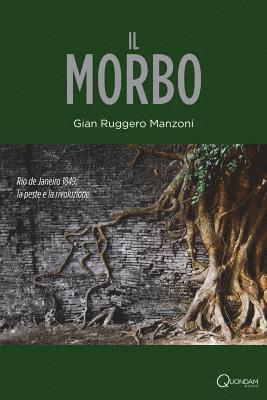 Gian Ruggero Manzoni - Il morbo, Häftad