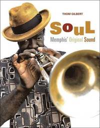 bokomslag Soul: Memphis' Original Sound