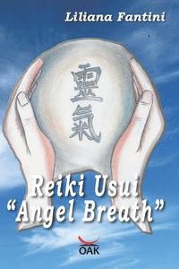 bokomslag Reiki Usui 'angel Breath'