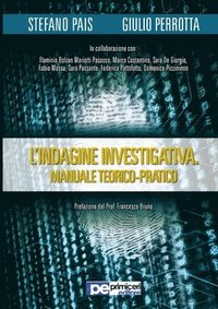 bokomslag L'Indagine Investigativa. Manuale Teorico-Pratico