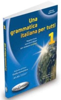 bokomslag Una grammatica italiana per tutti