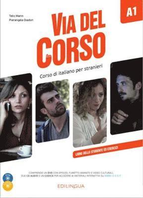 bokomslag Via del Corso A1 Libro dello studente ed esercizi (+ audio e video)