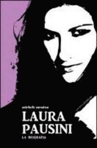 Michele Monina - Monina, M: Laura Pausini. La biografia, Häftad