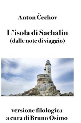 bokomslag L'isola di Sachalin (dalle note di viaggio)