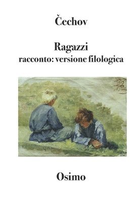 Anton Pavlovič Čechov, Bruno Osimo - Ragazzi, Häftad