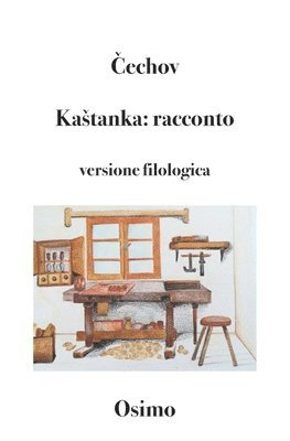 Anton Pavlovič Čechov, Bruno Osimo - Kastanka, Häftad