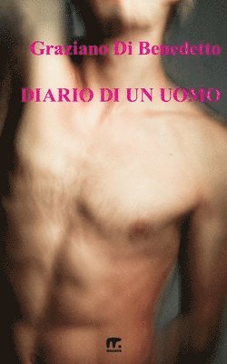Graziano Di Benedetto - Diario di un uomo, Häftad