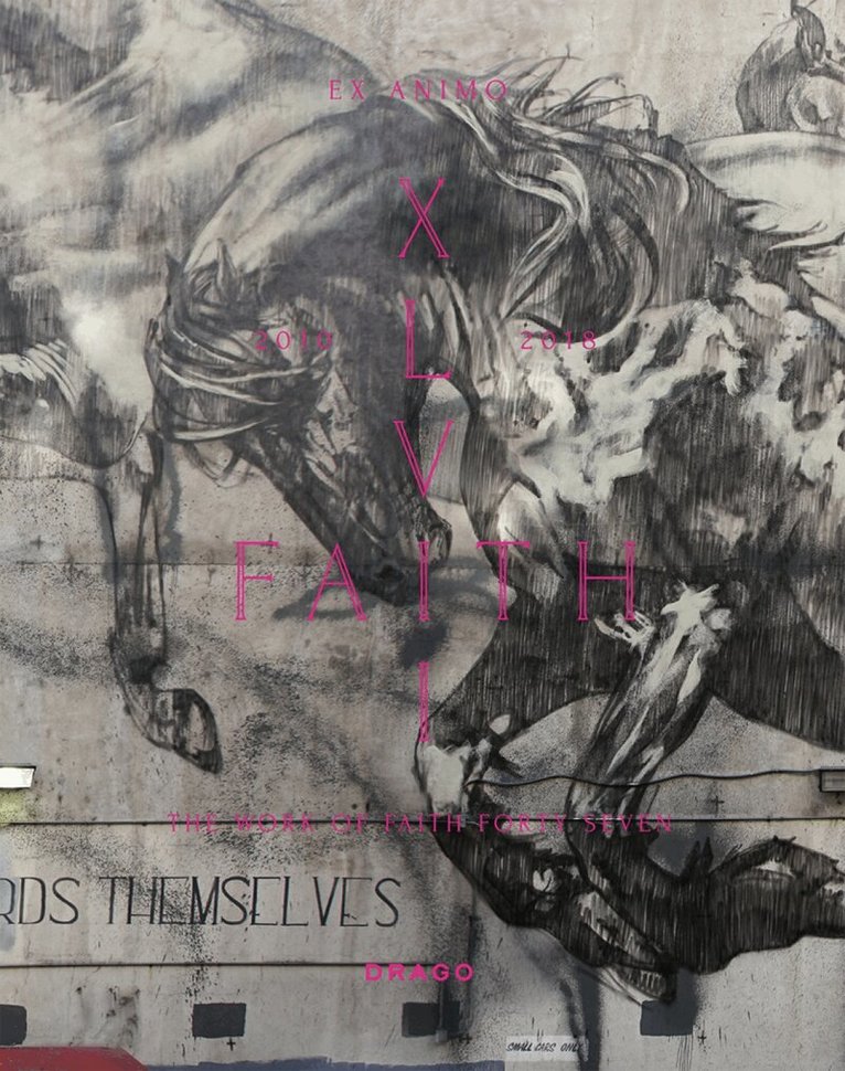 Faith XLVII - Ex Animo, Inbunden. Tillgänglighet: Tillfälligt slut