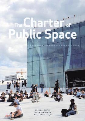Pietro Garau, Lucia Lancerin, Marichela Sepe - The Charter of Public Space, Häftad