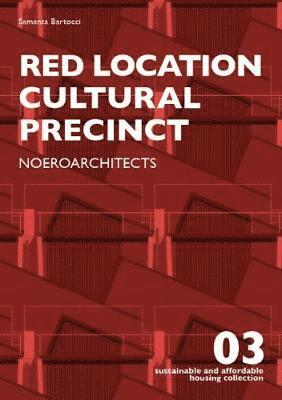 Samanta Bartocci - Red Location Cultural Precinct, Häftad