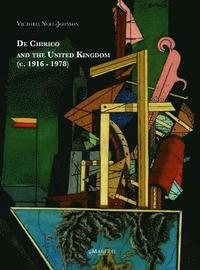 bokomslag De Chirico and the United Kingdom 1916-1978