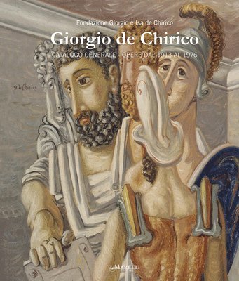 Giorgio De Chirico General Catalogue Vol.III. 1
