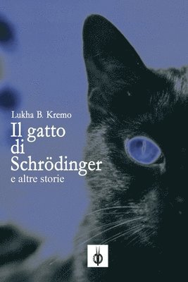 Lukha B Kremo, Lukha B. Kremo - Gatto di Schrödinger e altre storie, Häftad