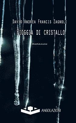 bokomslag Pioggia di cristallo