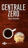 Paolo Pissavini - Centrale Zero, Häftad