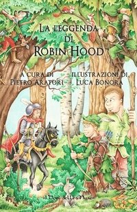bokomslag La leggenda di Robin Hood