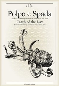 bokomslag Polpo E Spada: Catch of the Day