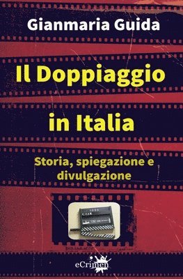 bokomslag Il doppiaggio in Italia