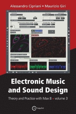 Electronic Music and Sound Design - Theory and Practice with Max 8 - volume 3 1