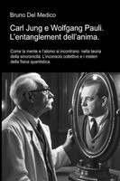 Carl Jung e Wolfgang Pauli. L'entanglement dell'anima
