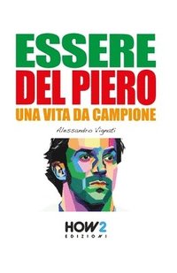 bokomslag Essere del Piero