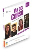 Telis Marin, Pierangela Diadori - Via del Corso B1 Libro dello studente ed esercizi + Audio + Video, Häftad