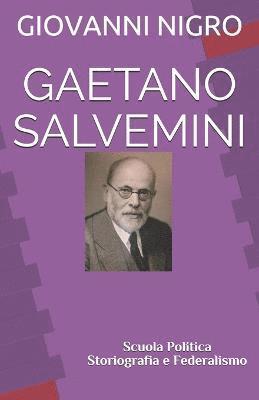 Gaetano Salvemini 1