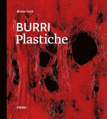 Bruno Cora - Burri Plastiche, Inbunden